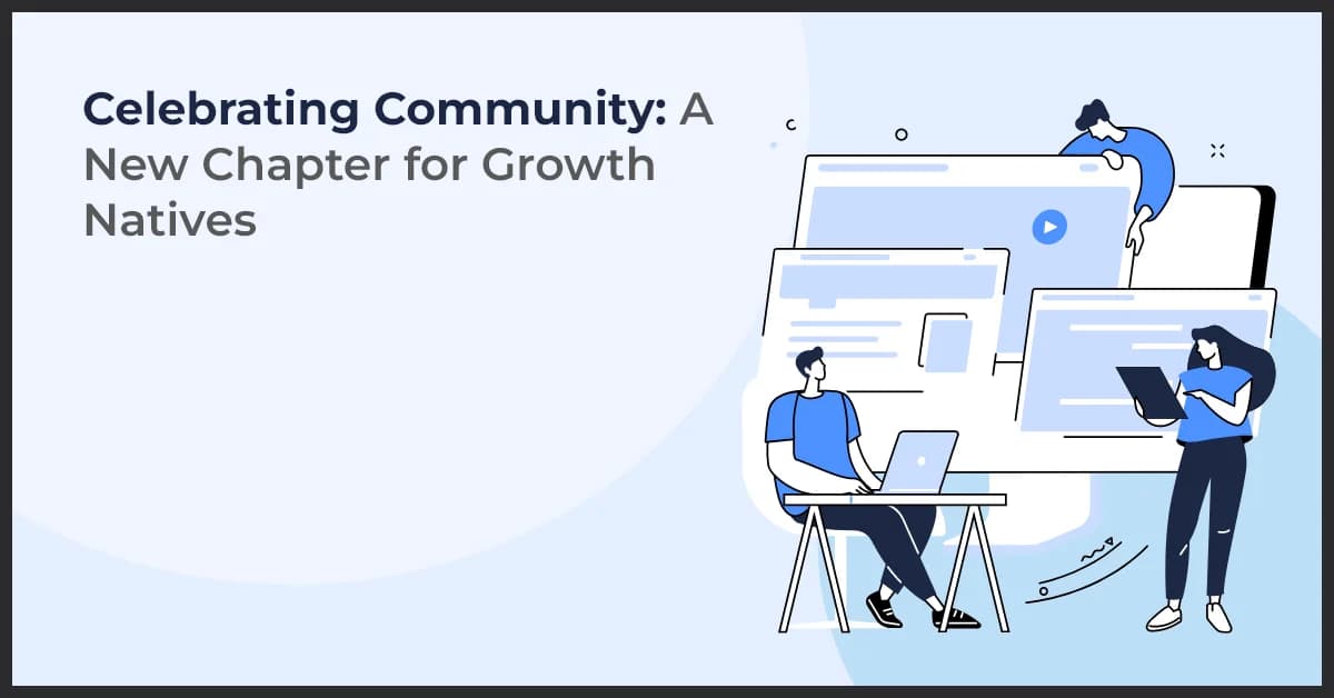 Celebrating Community: A New Chapter for Growth Natives