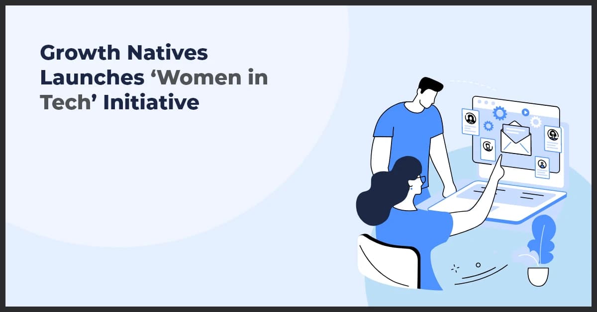 Growth Natives Launches ‘Women in Tech’ Initiative