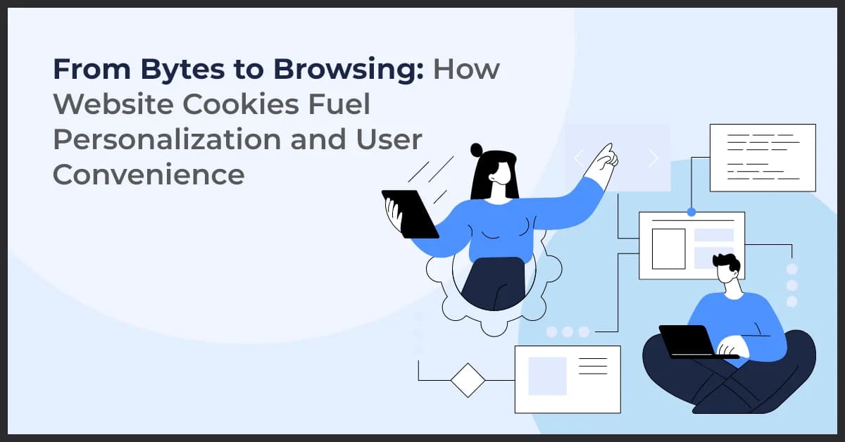 From Bytes to Browsing: How Website Cookies Fuel Personalization and User Convenience